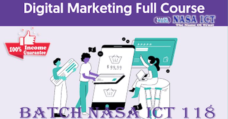 Digital Marketing Courses Batch NASA ICT 118